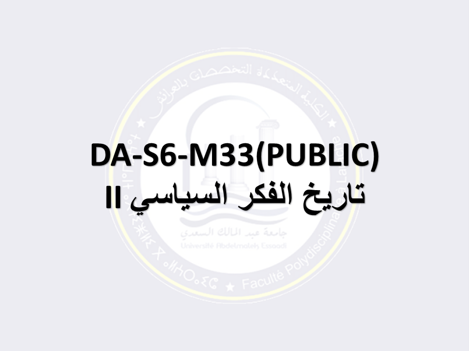DA-S6(Droit Public)-M33: II تاريخ الفكر السياسي