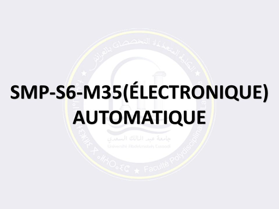 SMP-S6-M35: AUTOMATIQUE (PARCOURS ÉLECTRONIQUE)