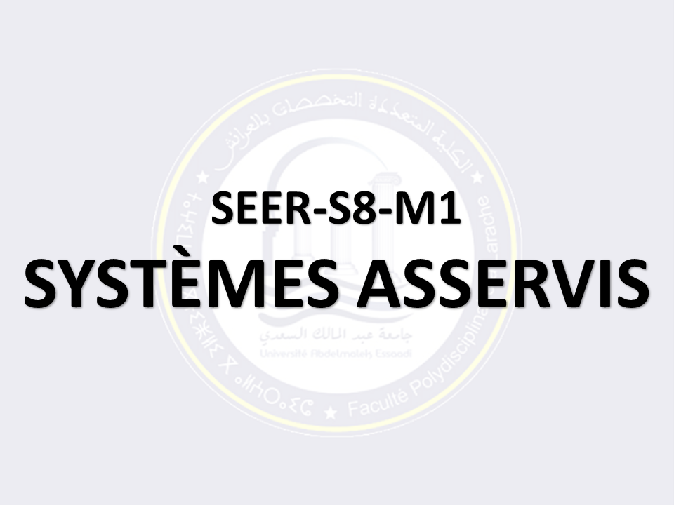 SEER-S8-M1: SYSTÈMES ASSERVIS